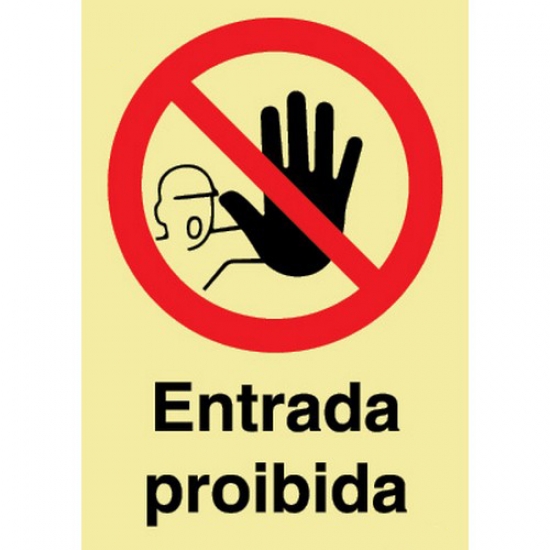 Sinal Proibiçao "Entrada Proibida" - FIELD
