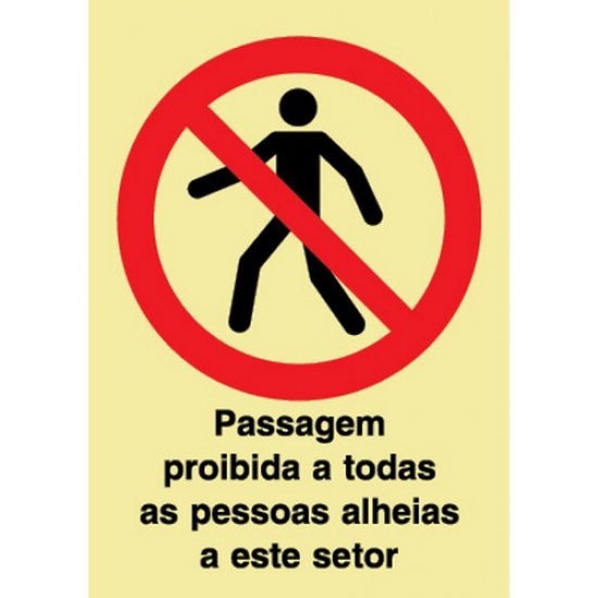 Sinal Proibiçao Passagem Proibida - FIELD